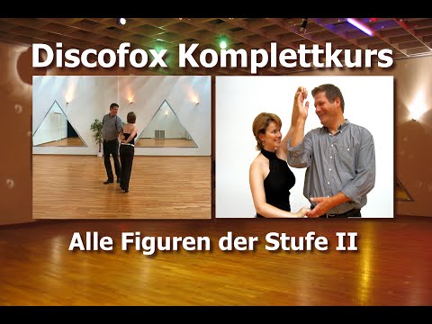 Discofox - Alle Figuren der Stufe II