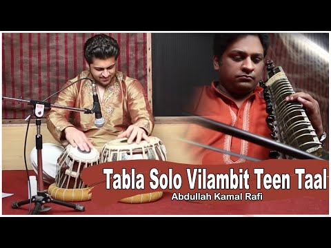 Abdullah Kamal Rafi - Tabla Solo Vilambit Teen Taal