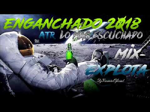 ► REGGAETON MIX VOL #10 🔥♫[Lo Mas Escuchado2018]♫ MIX EXPLOTA💣✘ DJ Vicent🔊