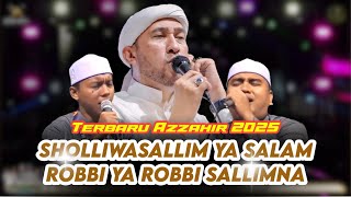 Download lagu Sholliwasallim Ya Salam - Robbi Ya Robbi Sallimna (terbaru azzahir 2025) Full Lirik Arab mp3