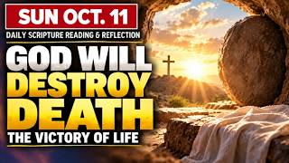PFL-Daily Scripture Reading & Reflection: God Will Destroy Death