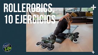 🙌 ROLLEROBICS: Entrenamiento HIT 10 EJERCICIOS | SPORT LIFE