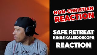SAFE RETREAT - KINGS KALEIDOSCOPE ft. BRAILLE - NON-CHRISTIAN REACTION