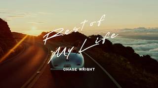 Download lagu CHASE WRIGHT - Rest of My Life mp3 Download lagu CHASE WRIGHT - Rest of My Life mp3