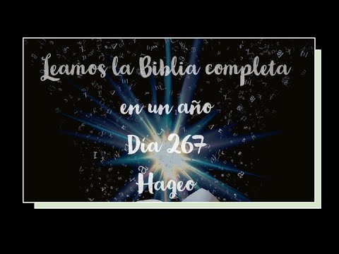 Día 267; Hageo