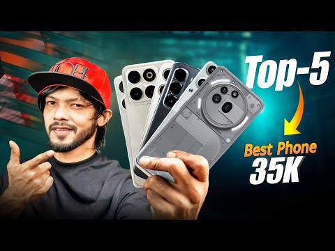 নির্বাচনের পরেই যারা ফোন কিনবেন! Top -5 Best Smartphones Around 35K Budget.