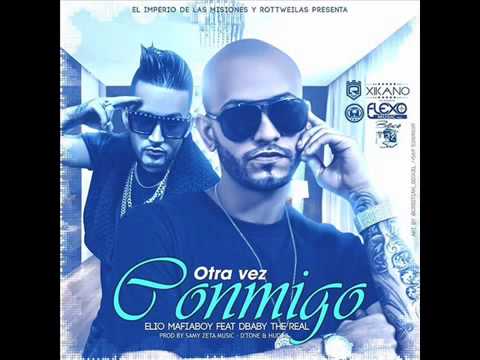 Elio Mafiaboy Ft Dbaby- Otra vez conmigo
