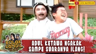 Download lagu NGAKAK LEVEL MAKSIMAL! ADUL KETAWA SAMPE SUARANYA ILANG | KOLAK CANDIL mp3 Download lagu NGAKAK LEVEL MAKSIMAL! ADUL KETAWA SAMPE SUARANYA ILANG | KOLAK CANDIL mp3