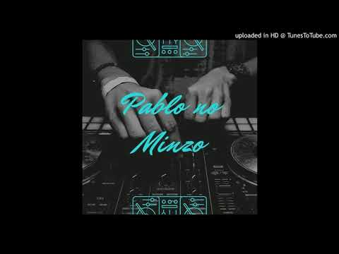 Pablo no Minzo - Kuzolunga !