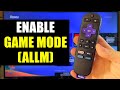 Roku: How to Enable Game Mode (i.e., ALLM)