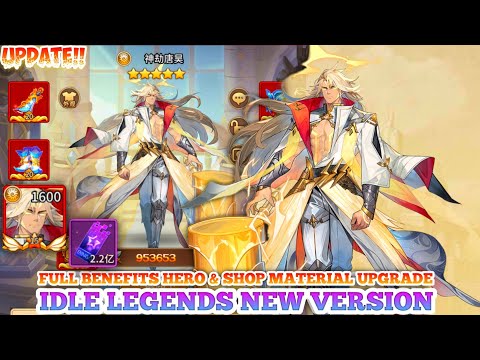 Update Hero Idle Legends New Version - Lv999 , Full Benefits Hero & Skin + Material Upgrade