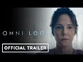 Omni Loop Official Trailer 2024 Mary Louise Parker Ayo Edebiri
