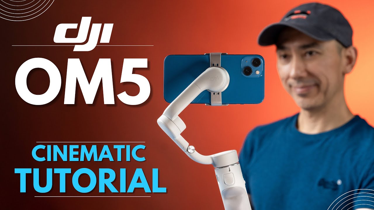 DJI OM5 CINEMATIC TUTORIAL: Basic Smartphone Gimbal Movements