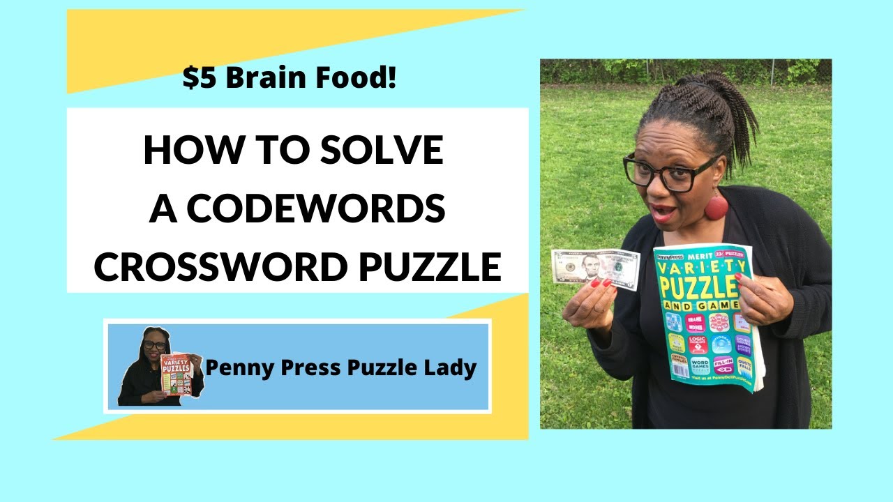 How to Solve a Codewords Crossword Puzzle From Penny Press