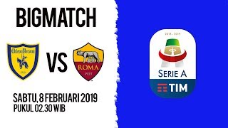 Live Streaming dan Jadwal Pertandingan Chievo Vs AS Roma di HP via MAXStream beIN Sports