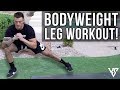 Bodyweight Leg Workout That You Can Do From Home