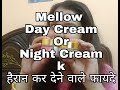 Mellow Day Cream And Mellow Night Cream Honest Review (Shilpa Suri)