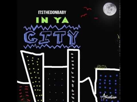 Video thumbnail for In Ya City