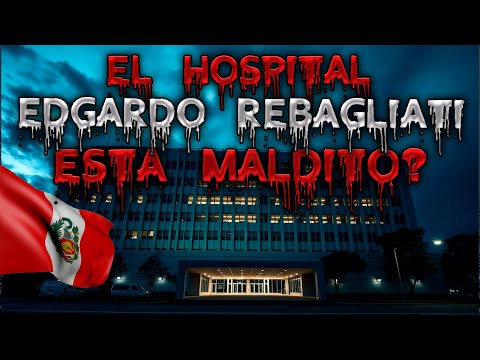 El Hospital MALDITO mas Importante del Peru - Edgardo Rebagliati Martins