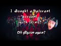 Buying A Valorant Account with skins?  On g2g 
