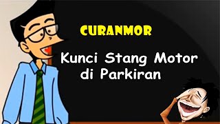 Download lagu Curanmor - Keributan Mengunci Stang Motor dengan Tukang Parkir | Humor Ngapak Cilacap mp3