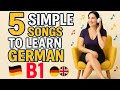 Learn German Through Music 5 Simple Songs To Learn German B1 With German And English Lyrics