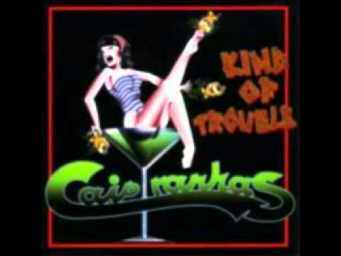 Caipyranhas - Kind Of Trouble (Kind Of Trouble)