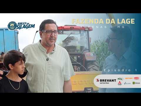 Rally da Silagem 2026| Episódio 1 — Fazenda da Lage, Alfenas - MG