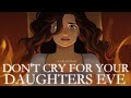 Lydia The Bard Don T Cry For Your Daughters Eve Official Animatic Music Video