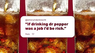Dr Pepper Rich In Flavor | It’s A Pepper Thing