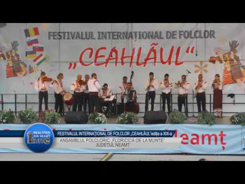 FESTIVALUL INTERNAŢIONAL DE FOLCLOR „CEAHLĂUL”EDITIA a XIX  a   ANSAMBLUL FOLCLORIC „FLORICICĂ DE LA