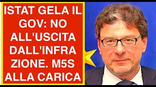 ISTAT GELA IL GOVERNO: NO ALL'USCITA DALL'INFRAZIONE. M5S ALLA CARICA
