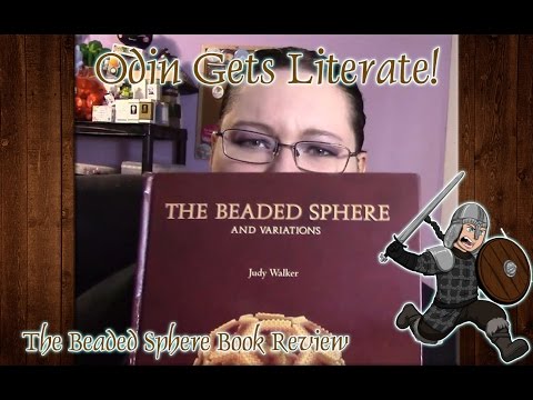 Odin's Beady Library: The Beaded Sphere and Variations Book Review