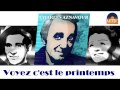 Charles Aznavour et Pierre Roche - Voyez c'est ...