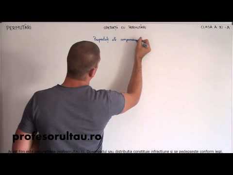 06   Permutari   operatii cu permutari   partea 4 - profesorultau.ro