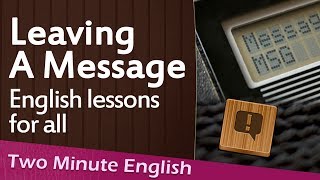 Leaving Messages in English - Business English and Telephone English Conversation