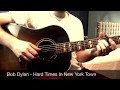 Bob Dylan - Hard Times In New York Town