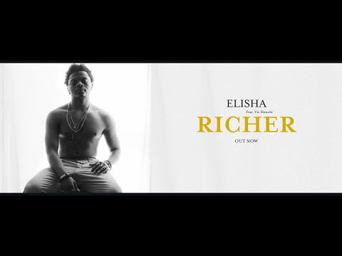 Elisha ft. Vic Shinobi - Richer