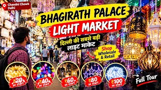 Bhagirath Palace Delhi Light Market | Chandni Chowk | Diwali Lights ₹20 Se 🔥