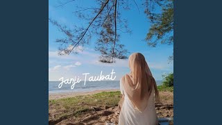 Download lagu Janji Taubat... mp3