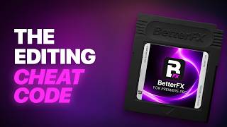 Introducing BetterFX – Find Any Effect Instantly