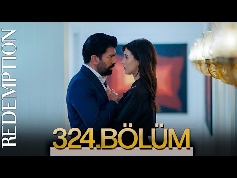 Esaret 324. Bölüm | Redemption Episode 324