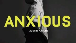 Austin Mahone • Anxious (Audio)