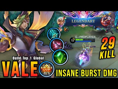 29 Kills!! MVP 16.5 Points Vale Insane Burst Damage!! - Build Top 1 Global Vale ~ MLBB