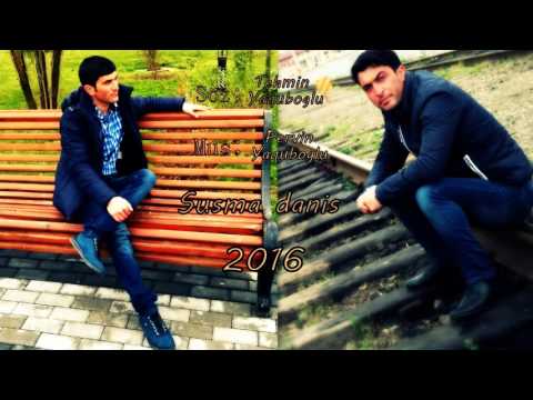 Pervin Seferov - Susma daniş