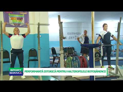 PERFORMANTA ISTORICA PENTRU HALTEROFILELE BOTOSANENCE