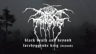 Darkthrone - Forebyggende Krig (from Black Death and Beyond)