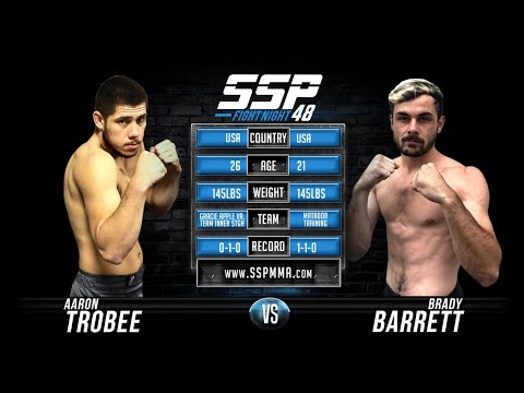 Aaron Trobee vs Brady Barrett - SSP 48