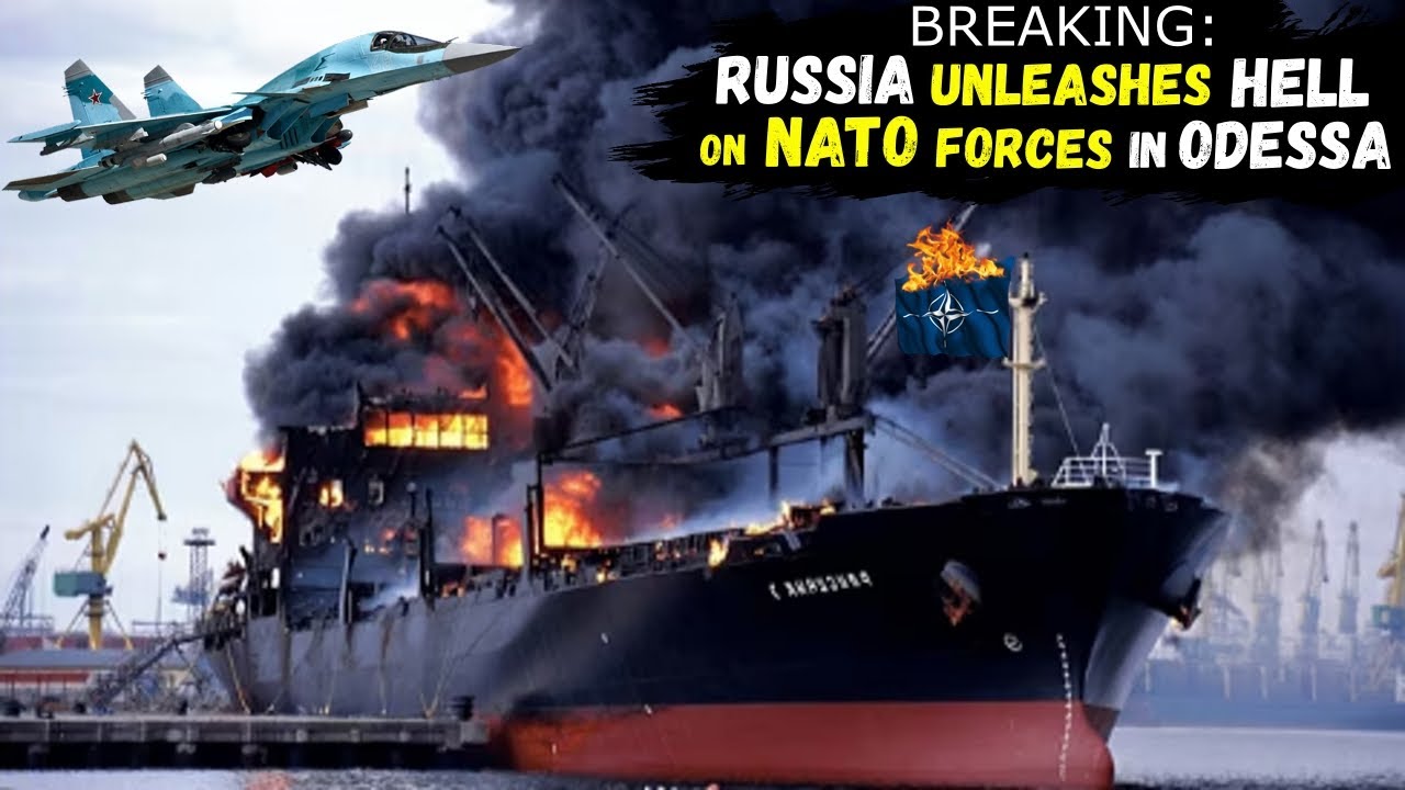RUSSIA Sank a 670-FT-Long NATO Vessel, right after a Secret Database of ODESSA Port was Leaked