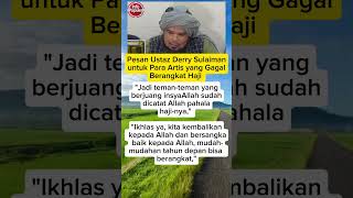 Download lagu Pesan Ustadz Derry Sulaiman kepada artis artis yang gagal Haji #derrysulaiman #raffiahmad #haji mp3